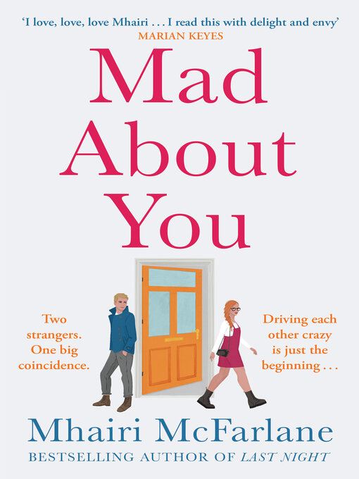 Title details for Mad About You by Mhairi McFarlane - Wait list